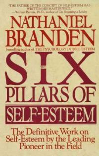 The six pillars of self-esteem