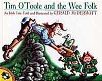 [중고] Tim O‘Toole and the Wee Folk (Paperback, Reprint)