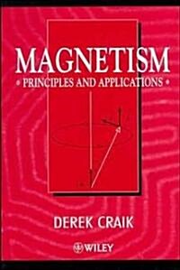 Magnetism: Principles and Applications (Paperback)