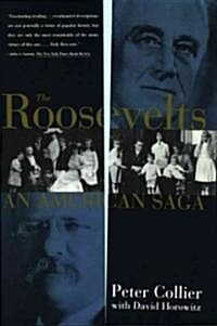 Roosevelts: An American Saga (Paperback, Original)