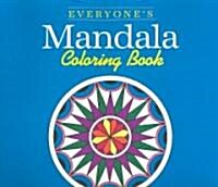 Everyones Mandala Coloring Book (Paperback, 9)