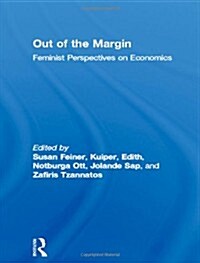 Out of the Margin : Feminist Perspectives on Economics (Hardcover)