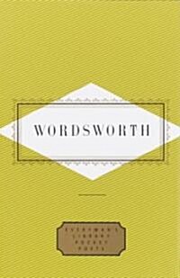 Wordsworth: Poems: Edited by Peter Washington (Hardcover)