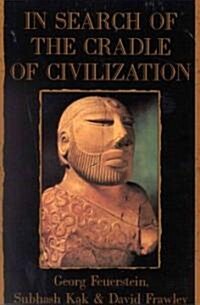 In Search of the Cradle of Civilization (Paperback)