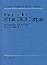 Motif Index of the Child Corpus (Hardcover)