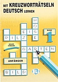 Mit Kreuzworthatseln Deutsch Lernen (Paperback)