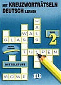 Mit Kreuzwortratsein Deutsch Lernen Book 2 (Paperback)