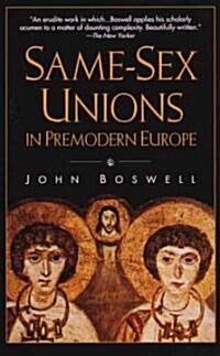 Same-Sex Unions in Premodern Europe (Paperback, Reprint)