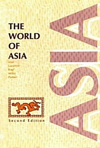 The World of Asia (Paperback, 2nd, Subsequent)