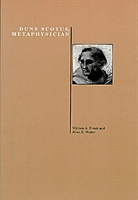 Duns Scotus, Metaphysician (Paperback)