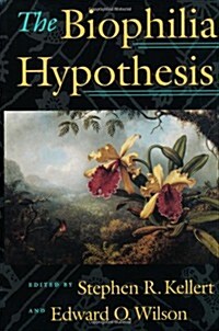 The Biophilia Hypothesis (Paperback, 2)