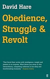 Obedience, Struggle and Revolt (Hardcover)