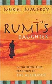 Rumis Daughter (Paperback)