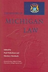 The History of Michigan Law (Hardcover)