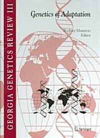 Genetics of Adaptation (Hardcover, 2005)