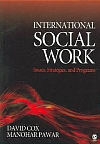 International Social Work: Issues, Strategies, and Programs (Paperback)