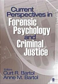 Current Perspectives in Forensic Psychology And Criminal Justice (Paperback)