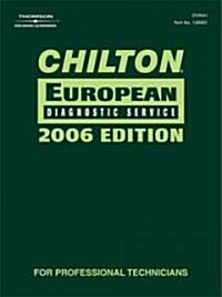 Chilton 2006 European Diagnostic Service Manual (Hardcover)