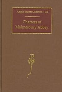 Charters of Malmesbury Abbey (Hardcover)