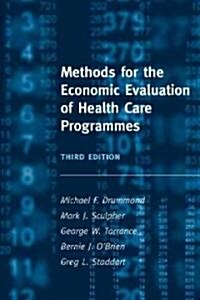 Methods for the Economic Evaluation of Health Care Programmes (Paperback, 3 Rev ed)