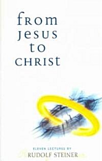 From Jesus to Christ (Paperback)