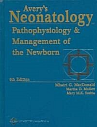 Averys Neonatology (Hardcover, 6th)
