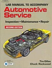 Automotive Service (Paperback, 2nd, Lab Manual)