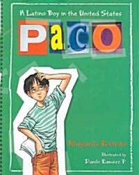 Paco: A Latino Boy in the United States (Paperback)