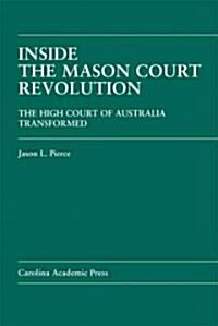 Inside the Mason Court Revolution (Hardcover)