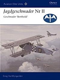 Jagdgeschwader II Geschwader berthold (Paperback)