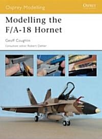 Modelling The F/A-18 Hornet (Paperback)
