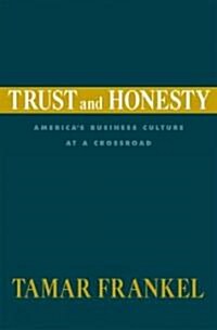 Trust And Honesty (Hardcover)