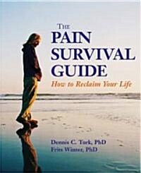 [중고] The Pain Survival Guide: How to Reclaim Your Life (Paperback)