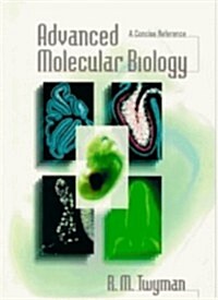 Advanced Molecular Biology : A Concise Reference (Paperback)