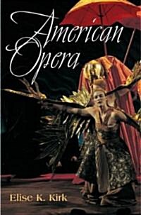 American Opera (Paperback)