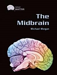 The Midbrain (Library Binding)