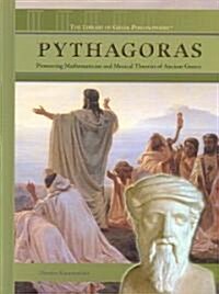 Pythagoras: Pioneering Mathematician and Musical Theorist of Ancient Greece (Library Binding)