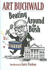 Beating Around the Bush (Hardcover)