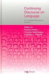 Continuing Discourse on Language : A Functional Perspective (Hardcover)