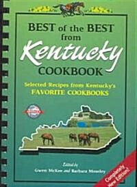Best of the Best from Kentucky Cookbook: Selected Recipes from Kentuckys Favorite Cookbooks (Paperback)
