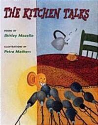 The Kitchen Talks (School & Library)