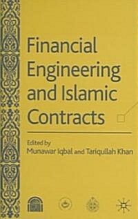 Financial Engineering And Islamic Contracts (Hardcover)