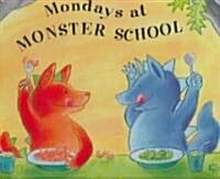 Mondays at Monster School (Hardcover)