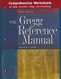 Comprehensive Worksheets to Accompany the Gregg Reference Manual (Paperback, 10)