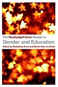 The RoutledgeFalmer Reader in Gender & Education (Paperback)