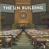 The U.N. Building (Hardcover)