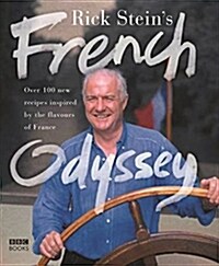 Rick Steins French Odyssey (Hardcover)
