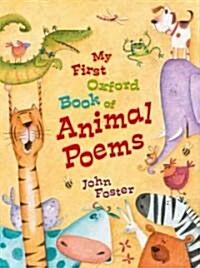 My First Oxford Book of Animal Poems (Paperback)