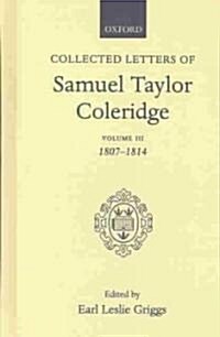 Collected Letters: Volume 3: 1807-1814 (Hardcover)