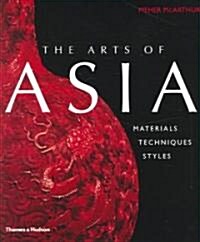 The Arts of Asia (Hardcover)